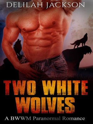 cover image of Two White Wolves